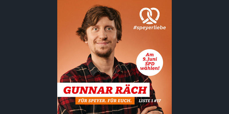 Sharepic Gunnar Räch - Kampagne für SPD Speyer Kommunalwahl 2024